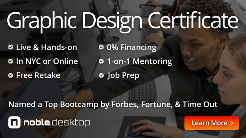 Graphic Design Certificate: Live & Hands-on, In NYC or Online, 0% Financing, 1-on-1 Mentoring, Free Retake, Job Prep. Named a Top Bootcamp by Forbes, Fortune, & Time Out. Noble Desktop. Learn More.